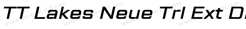 TT Lakes Neue Trl Ext Db字体转换